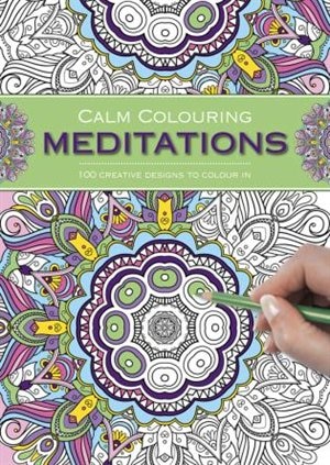 Front cover_Calm Colouring: Meditations