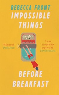 Couverture_Impossible Things Before Breakfast