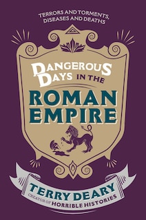 Front cover_Dangerous Days In The Roman Empire