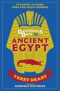 Couverture_Dangerous Days In Ancient Egypt