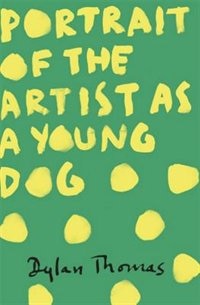 Front cover_Portrait Of The Artist As A Young Dog
