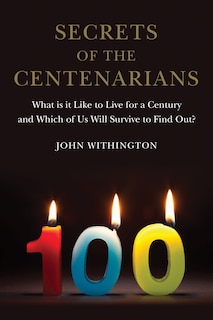 Front cover_Secrets Of The Centenarians