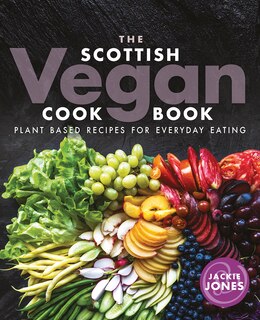 Front cover_The Scottish Vegan Cookbook