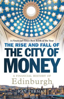 Couverture_Rise and Fall of the City of Money