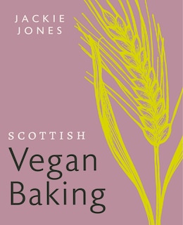 Front cover_Scottish Vegan Baking