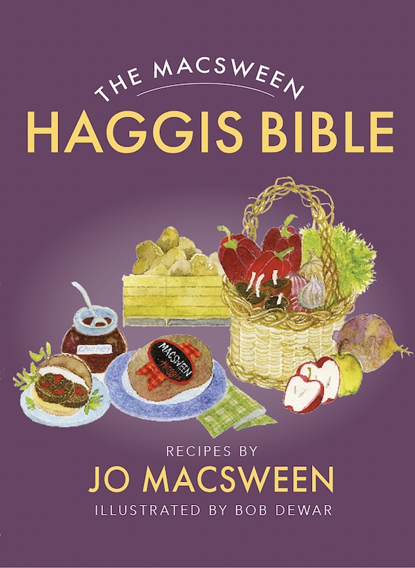 Front cover_The Macsween Haggis Bible