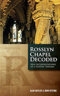 Front cover_Rosslyn Chapel Decoded