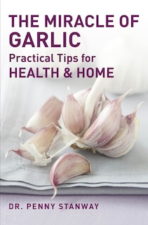 Couverture_The Miracle of Garlic