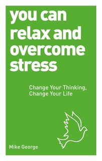 Couverture_You Can Relax And Overcome Stress