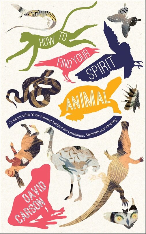 Front cover_How To Find Your Spirit Animal