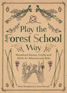 Front cover_Play The Forest School Way