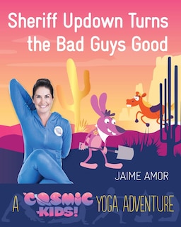 Front cover_Sheriff Updown Turns The Bad Guys Good