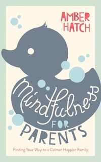 Couverture_Mindfulness For Parents