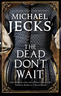 Front cover_Dead Don't Wait