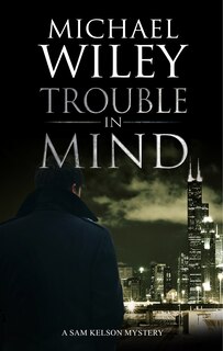 Front cover_Trouble In Mind