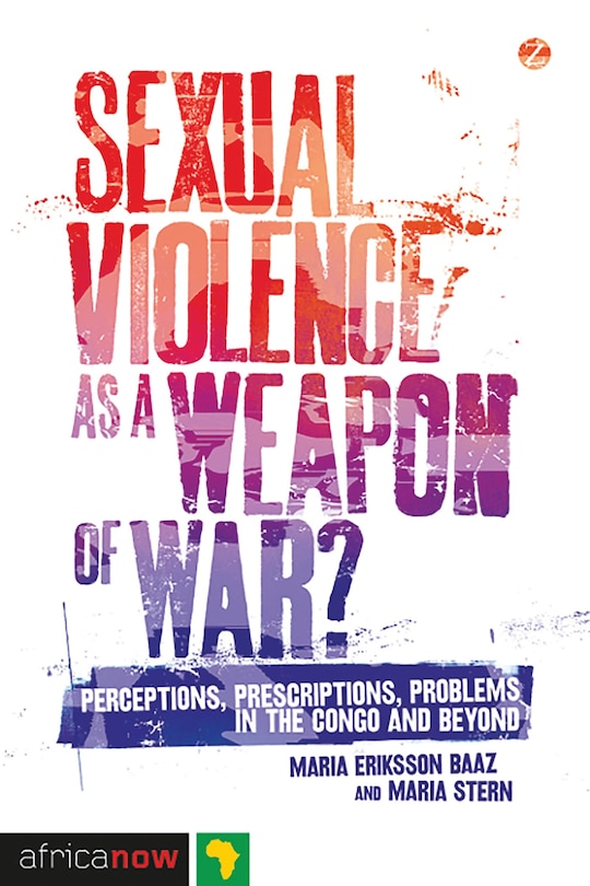 Front cover_Sexual Violence As A Weapon Of War?