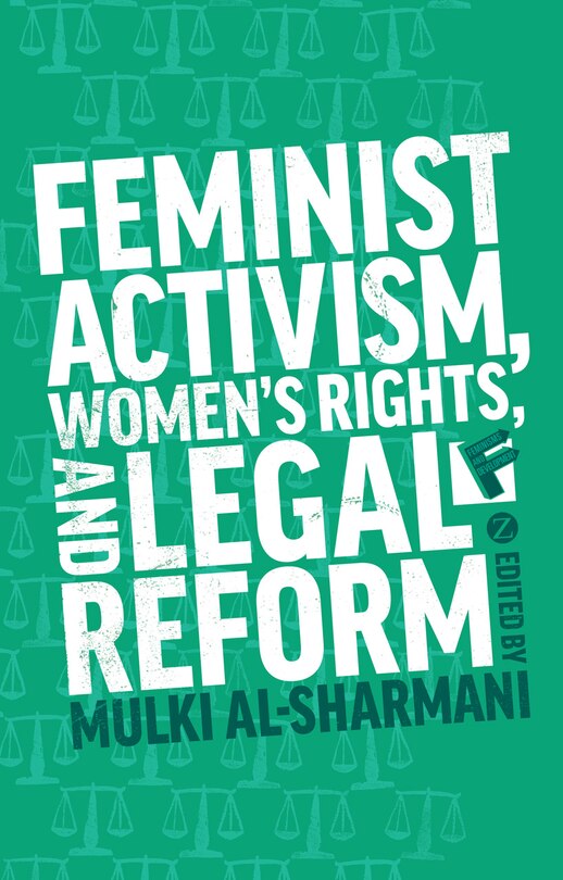 Front cover_Feminist Activism, Women's Rights, And Legal Reform