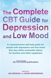Front cover_Complete Cbt Guide For Depression And Low Mood