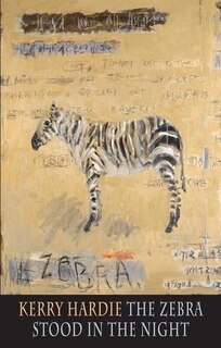 Front cover_The Zebra Stood In The Night