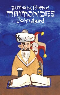Front cover_Playing The Ghost Of Maimonides