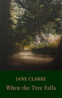Front cover_When The Tree Falls