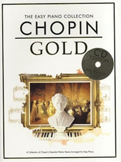 Chopin Gold: The Easy Piano Collection