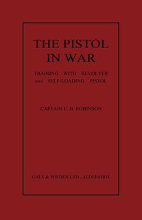 Front cover_The Pistol in War