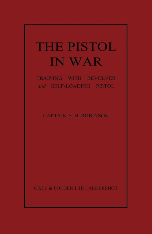 Front cover_The Pistol in War
