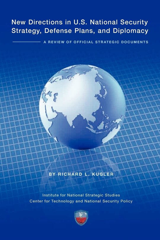 Couverture_New Directions in U.S. National Security Strategy, Defense Plans, and Diplomacy