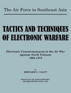 Front cover_The Air Force in Southeast Asia. Tactics and Techniques of Electronic Warfare