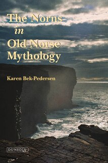 Front cover_The Norns in Old Norse Mythology