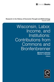 Front cover_Wisconsin, Labor, Income, and Institutions