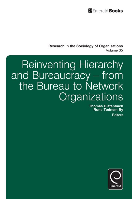 Front cover_Reinventing Hierarchy and Bureaucracy