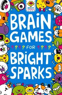 Front cover_Brain Games For Bright Sparks