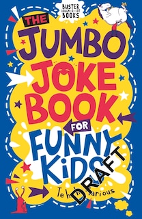 Front cover_The Jumbo Joke Book For Funny Kids