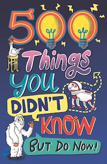 Front cover_500 Things You Didn't Know