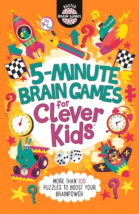 5-minute Brain Games For Clever Kids®