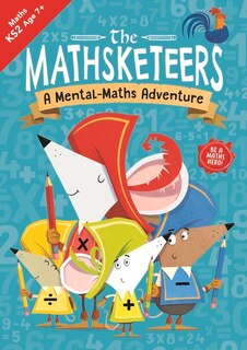 Front cover_The Mathsketeers – A Mental Maths Adventure