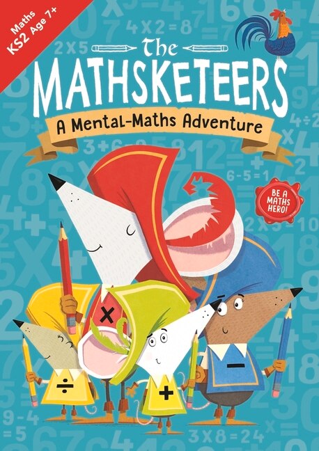 Front cover_The Mathsketeers – A Mental Maths Adventure