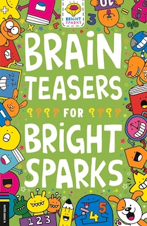 Front cover_Brain Teasers for Bright Sparks