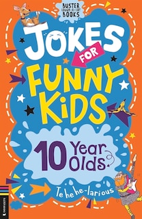 Couverture_Jokes for Funny Kids: 10 Year Olds