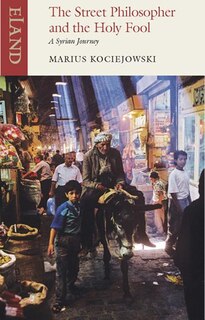 Front cover_The Street Philosopher And The Holy Fool