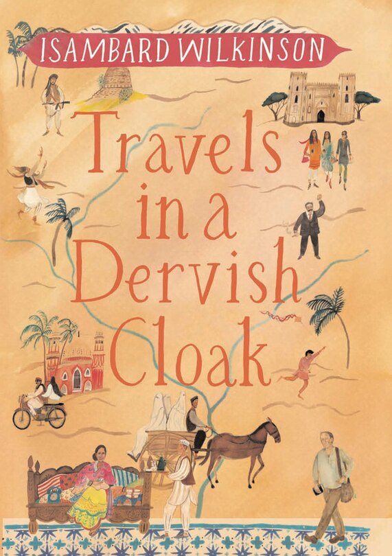 Front cover_Travels In A Dervish Cloak