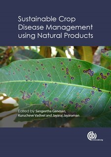 Front cover_Sustainable Crop Disease Management Using Natural Products