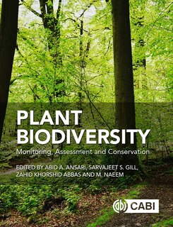 Plant Biodiversity: Monitoring, Assessment And Conservation