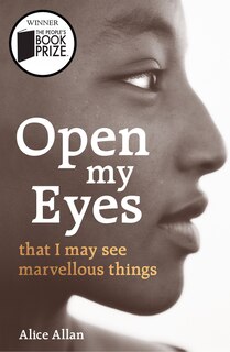Front cover_Open My Eyes, That I May See Marvellous Things