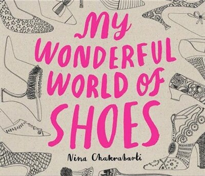 Couverture_My Wonderful World of Shoes