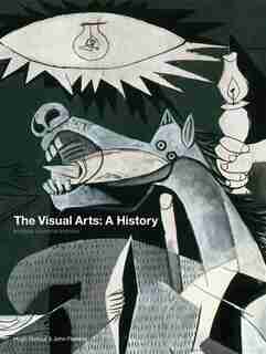 The Visual Arts: A History by Hugh Honour