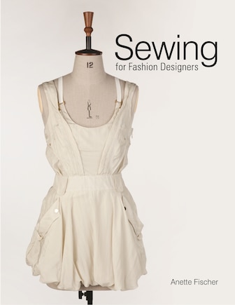 Sewing For Fashion Designers