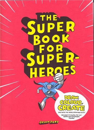 Couverture_The Super Book for Super Heroes